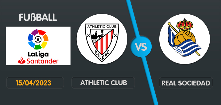 Athletic Club gegen Real Sociedad