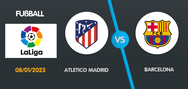 Atletico Madrid gegen Barcelona