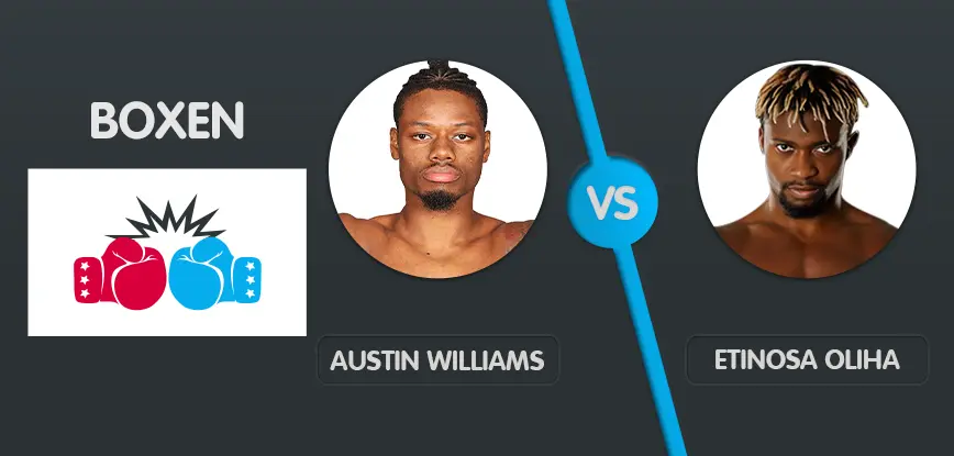 Austin Williams vs. Etinosa Oliha