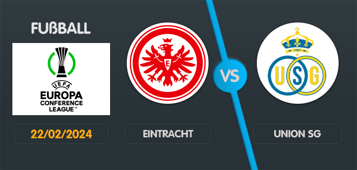 Eintracht union sg conf league feb
