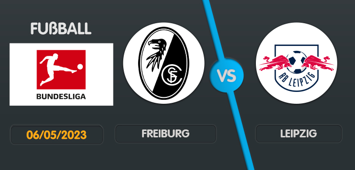 Freiburg gegen Leipzig