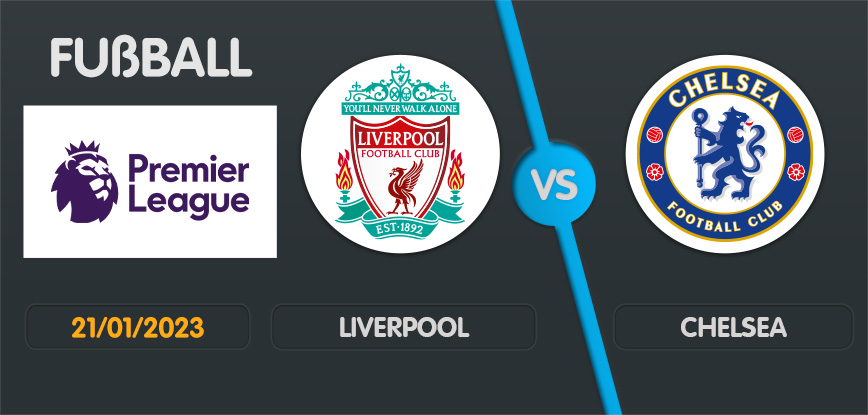 Liverpool gegen Chelsea