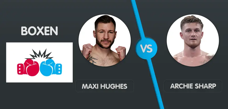 Maxi Hughes vs Archie Sharp