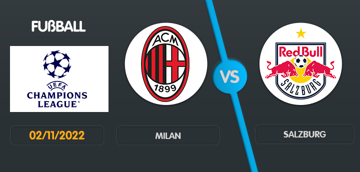 Milan gegen Salzburg