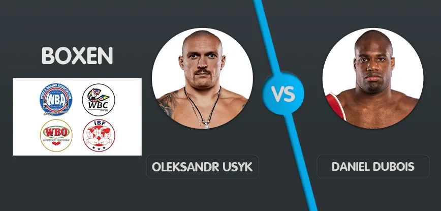 Oleksandr Usyk vs. Daniel Dubois
