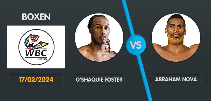 O’Shaquie Foster vs. Abraham Nova