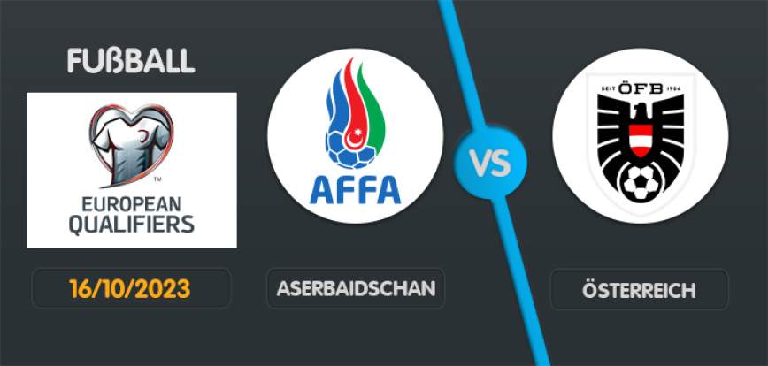 Aserbaidschan gegen Österreich