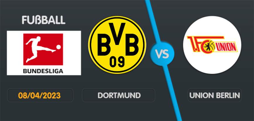 Dortmund gegen Union Berlin