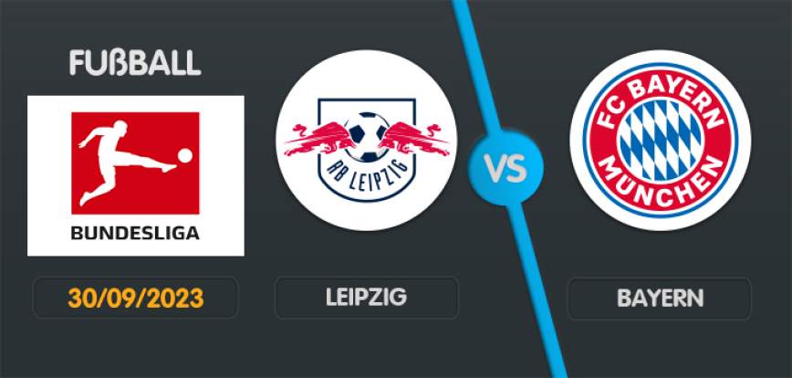 Leipzig gegen Bayern