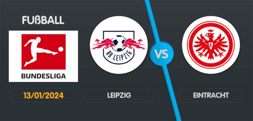Leipzig gegen Eintracht