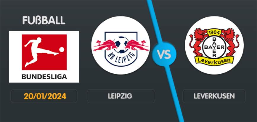 Leipzig gegen Leverkusen