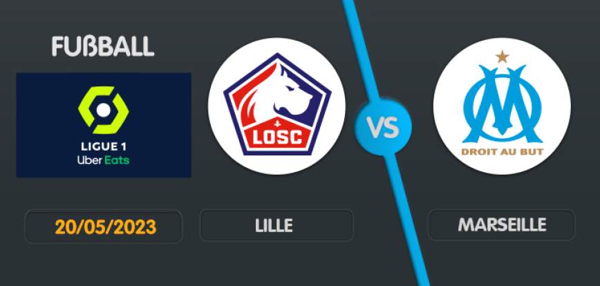 Lille gegen Marseille
