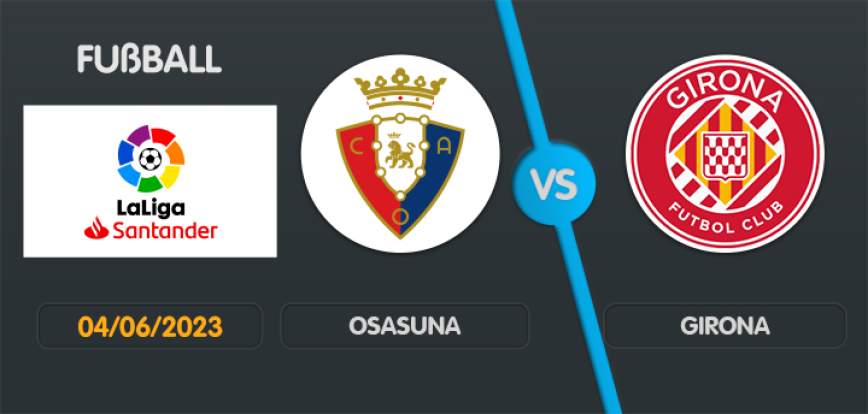 Osasuna gegen Girona