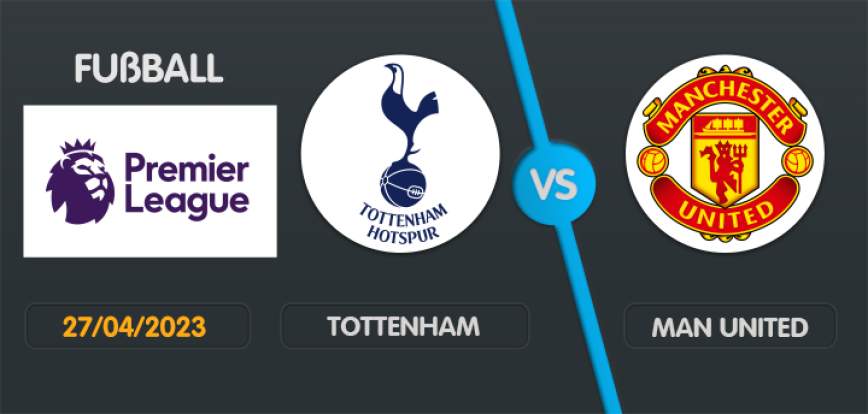 Tottenham gegen Man United