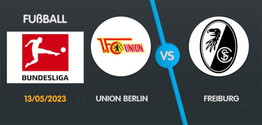 Union Berlin gegen Freiburg
