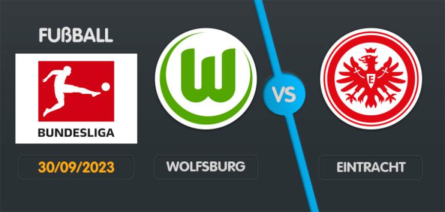Wolfsburg gegen Eintracht