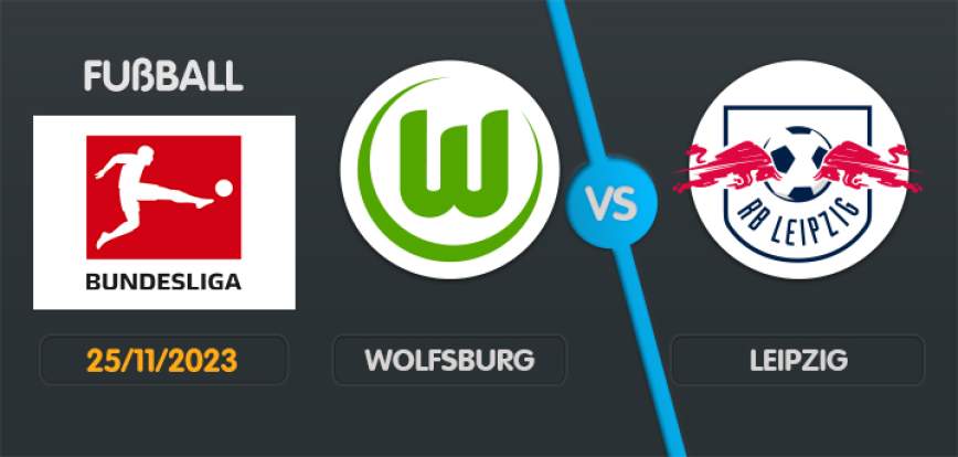 Wolfsburg gegen Leipzig
